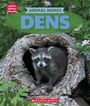 Claire Caprioli: Dens (Learn About: Animal Homes), Buch
