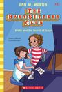Ann M Martin: Kristy and the Secret of Susan (the Baby-Sitters Club #32), Buch