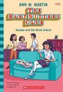 Ann M Martin: Claudia and the Great Search (the Baby-Sitters Club #33), Buch