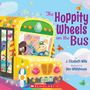 J Elizabeth Mills: The Hoppity Wheels on the Bus (a Holiday Wheels on the Bus Book), Buch