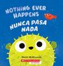 Heidi McKinnon: Nothing Ever Happens / Nunca Pasa NADA, Buch