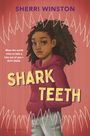 Sherri Winston: Shark Teeth, Buch