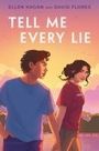 Ellen Hagan: Tell Me Every Lie, Buch