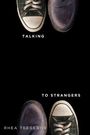 Rhea Tregebov: Talking to Strangers, Buch