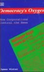 James Winter: Democracy's Oxygen, Buch