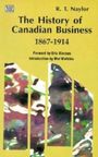 Naylor: History of Canadian Business 1867-1914, Buch