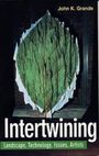Grande: Intertwining, Buch