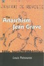 Louis Patsouras: The Anarchism of Jean Grave, Buch