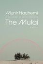 Munir Hachemi: The Mulai, Buch