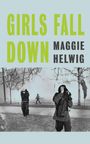 GIRLS FALL DOWN, MAGGIE HELWIG. Menschen in winterlicher Kleidung, bedecken Gesichter, Rauch im Hintergrund, kahle Bäume.