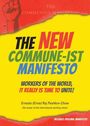 Ernesto Raj Peshkov-Chow: The New Commune-ist Manifesto, Buch