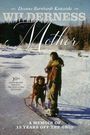 Deanna Barnhardt Kawatski: Wilderness Mother (30th Anniversary Edition), Buch