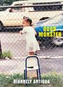 Diannely Antigua: Good Monster, Buch