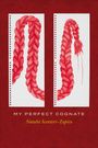 Natalie Scenters-Zapico: My Perfect Cognate, Buch