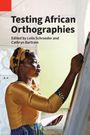 Leila Schroeder: Testing African Orthographies, Buch