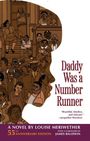 „Daddy Was a Number Runner“ ist der Titel. Illustration zeigt afroamerikanische Menschen in einem Stadtbild.