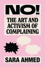 Sara Ahmed: Ahmed, S: No!, Buch