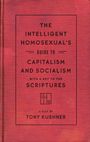 Tony Kushner: The Intelligent Homosexual's Guide to Capitalism and Socialism with a Key to the Scriptures, Buch