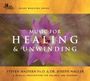 Steven Halpern: Music for Healing & Unwinding, CD