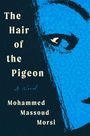 Mohammed Massoud Morsi: The Hair of the Pigeon, Buch