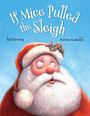 Bill Barnsley: If Mice Pulled the Sleigh, Buch
