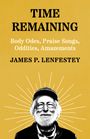 James Lenfestey: Time Remaining, Buch