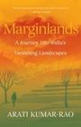 Arati Kumar-Rao: Marginlands, Buch