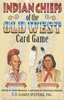 U S Games Systems: Indian Chiefs of the Old West Card Game, SPL