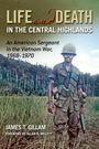 James T Gillam: Life and Death in the Central Highlands, Buch