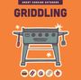Editors Of the Harvard Common Press: Griddling, Buch