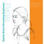 Walter Foster Creative Team: Quick Start Drawing Beginner People, Buch