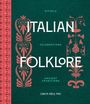Gina M Miele: Italian Folklore, Buch