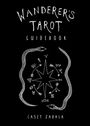 Casey Zabala: Wanderer's Tarot Guidebook, Buch