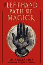 „THE LEFT-HAND PATH OF MAGICK“ von Dr. Angela Puca, Vorwort von Peter J. Carroll. Eine schwarze Hand mit Schlange.