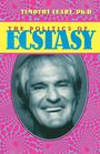 Timothy Leary: The Politics of Ecstasy, Buch