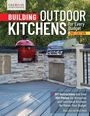 Diane Slavik: Building Outdoor Kitchens for Every Budget, 2nd Edition, Buch