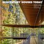 Cristina A Ross: Midcentury Houses Today, Buch