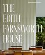 Michelangelo Sabatino: The Edith Farnsworth House, Buch