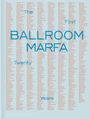 Virginia Lebermann: Ballroom Marfa, Buch