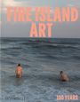 "FIRE ISLAND ART", darunter Menschen im Meer, "MONACELLI" und "100 YEARS".
