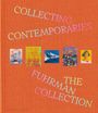 "Collecting Contemporaries The Fuhrman Collection" steht auf einem orangefarbenen Hintergrund. Darunter fünf Kunstwerke.
