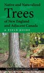 Paul E. Sendak: Native and Naturalized Trees of New England and Adjacent Canada, Buch