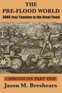 Jason M. Breshears: The Pre-Flood World, Buch