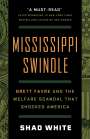 Shad White: Mississippi Swindle, Buch