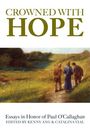Crowned with Hope, Buch