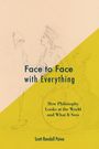 Scott Randall Paine: Face to Face with Everything, Buch