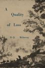D Q McInerny: A Quality of Loss, Buch