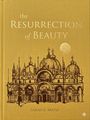 Text: "the RESURRECTION of BEAUTY" und "SARAH E. Maple". Illustration: Skizze einer prächtigen Kathedrale.