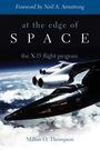 Milton O. Thompson: At the Edge of Space: The X-15 Flight Program, Buch