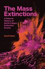 Paul D Taylor: The Mass Extinctions, Buch
